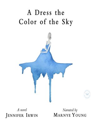 cover image of A Dress the Color of the Sky